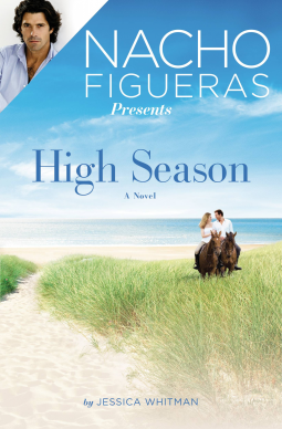book cover for Nacho Figueras Presents: High Season