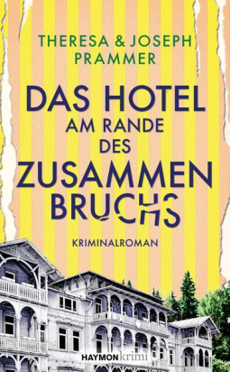 Buchcover für Das Hotel am Rande des Zusammenbruchs