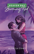 Couverture du livre pour Burning Red - Heaven Bay Tome 2