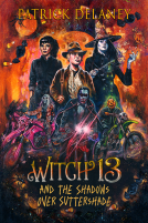 book cover for Witch 13 and the Shadows Over Suttershade