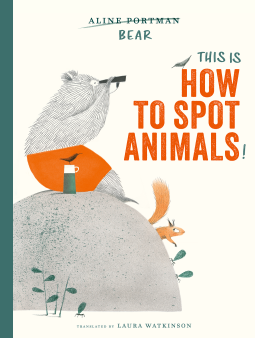 book cover for This is How to Spot Animals!