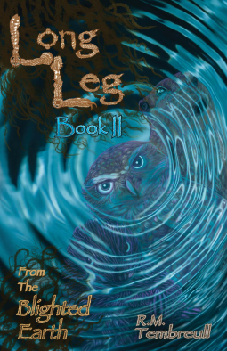 book cover for Long Leg from the Blighted Earth Book II