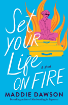 book cover for Set Your Life On Fire