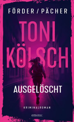 Buchcover für Toni Kölsch – Ausgelöscht