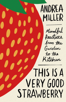 book cover for This Is a Very Good Strawberry