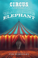 book cover for Circus of the Vanishing Elephant