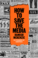 book cover for How to Save the Media