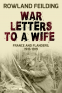 Cover Image: War Letters To A Wife