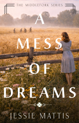 book cover for A Mess of Dreams