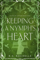 book cover for Keeping a Nymph's Heart