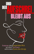 Buchcover für Und der Aufschrei bleibt aus