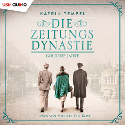 Buchcover für Die Zeitungsdynastie - Goldene Jahre