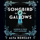book cover for Songbird in the Gallows