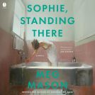 book cover for Sophie, Standing There