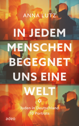 Buchcover für In jedem Menschen begegnet uns eine Welt