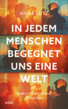 Buchcover für In jedem Menschen begegnet uns eine Welt