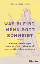 Buchcover für Was bleibt, wenn Gott schweigt