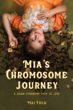 book cover for Mia's Chromosome Journey