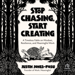 book cover for Stop Chasing, Start Creating