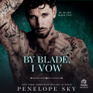 book cover for By Blade, I Vow