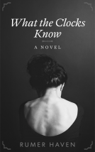book cover for What the Clocks Know