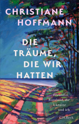 Buchcover für Die Träume, die wir hatten