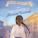 book cover for The Four Seasons of Florence Wallace