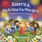 book cover for America, I'm So Glad You Were Born