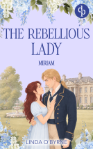 book cover for Miriam – The Rebellious Lady