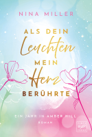 Buchcover für Als dein Leuchten mein Herz berührte