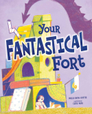 book cover for Your Fantastical Fort