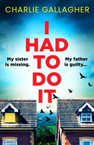book cover for I Had To Do It