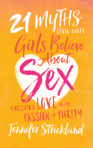 book cover for 21 Myths (Even Good) Girls Believe about Sex
