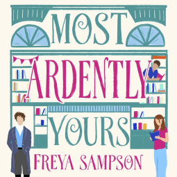 book cover for Most Ardently Yours