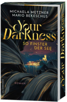 Buchcover für Your Darkness - so finster der See
