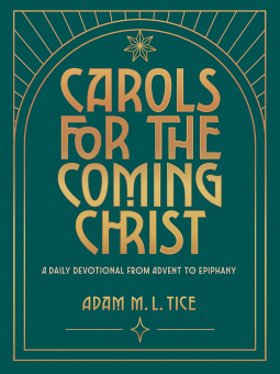 book cover for Carols for the Coming Christ: