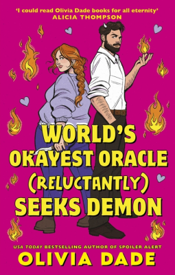 book cover for World's Okayest Oracle (Reluctantly) Seeks Demon