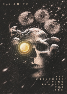 book cover for All Creatures Living Beneath the Sun