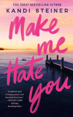 book cover for Make Me Hate You