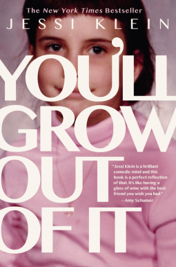 book cover for You'll Grow Out of It