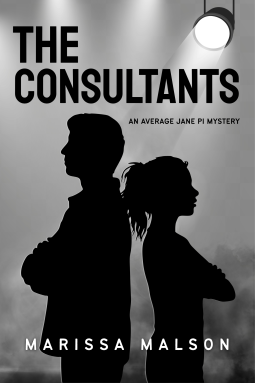 book cover for The Consultants, An Average Jane PI Mystery