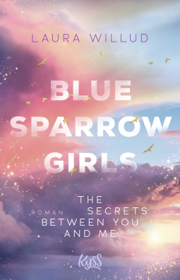 Buchcover für Blue Sparrow Girls – The Secrets Between You and Me