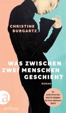 Buchcover für Was zwischen zwei Menschen geschieht