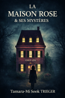 Couverture du livre pour La Maison rose et ses mystères