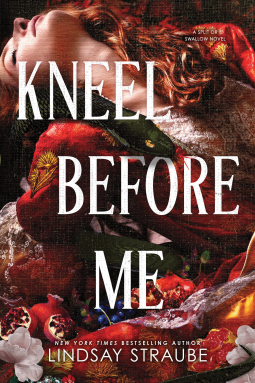 book cover for Kneel Before Me (Deluxe Edition)