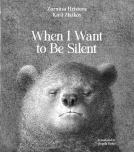 book cover for When I Want to Be Silent