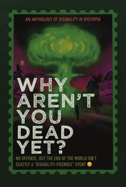 book cover for Why Aren't You Dead Yet?