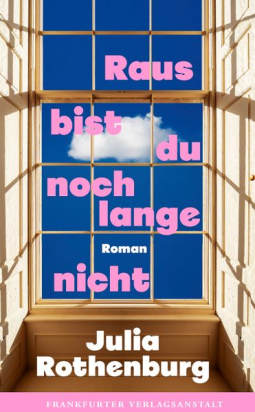 Buchcover für Raus bist du noch lange nicht