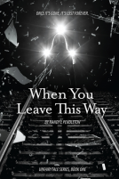 book cover for When You Leave This Way