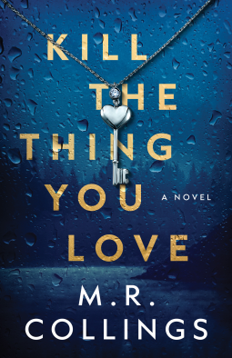 book cover for Kill the Thing You Love